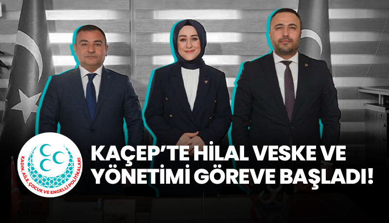KAÇEP’te Hilal Veske ve yönetimi göreve başladı
